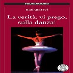 Video Intervista a Le Iene di Mariafrancesca Garritano ballerina licenziata alla Scala